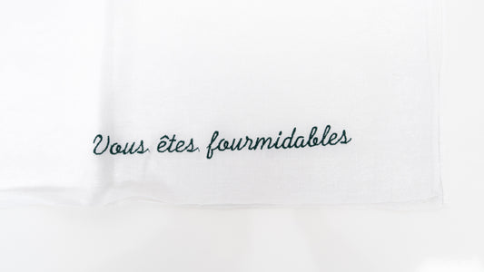 Torchon " Vous êtes fourmidable"