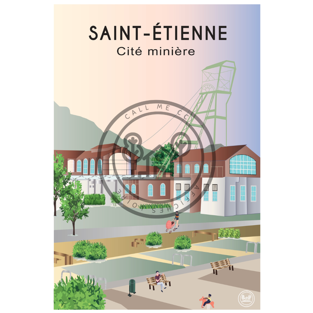 Affiche A4 Saint-Etienne et les alentours